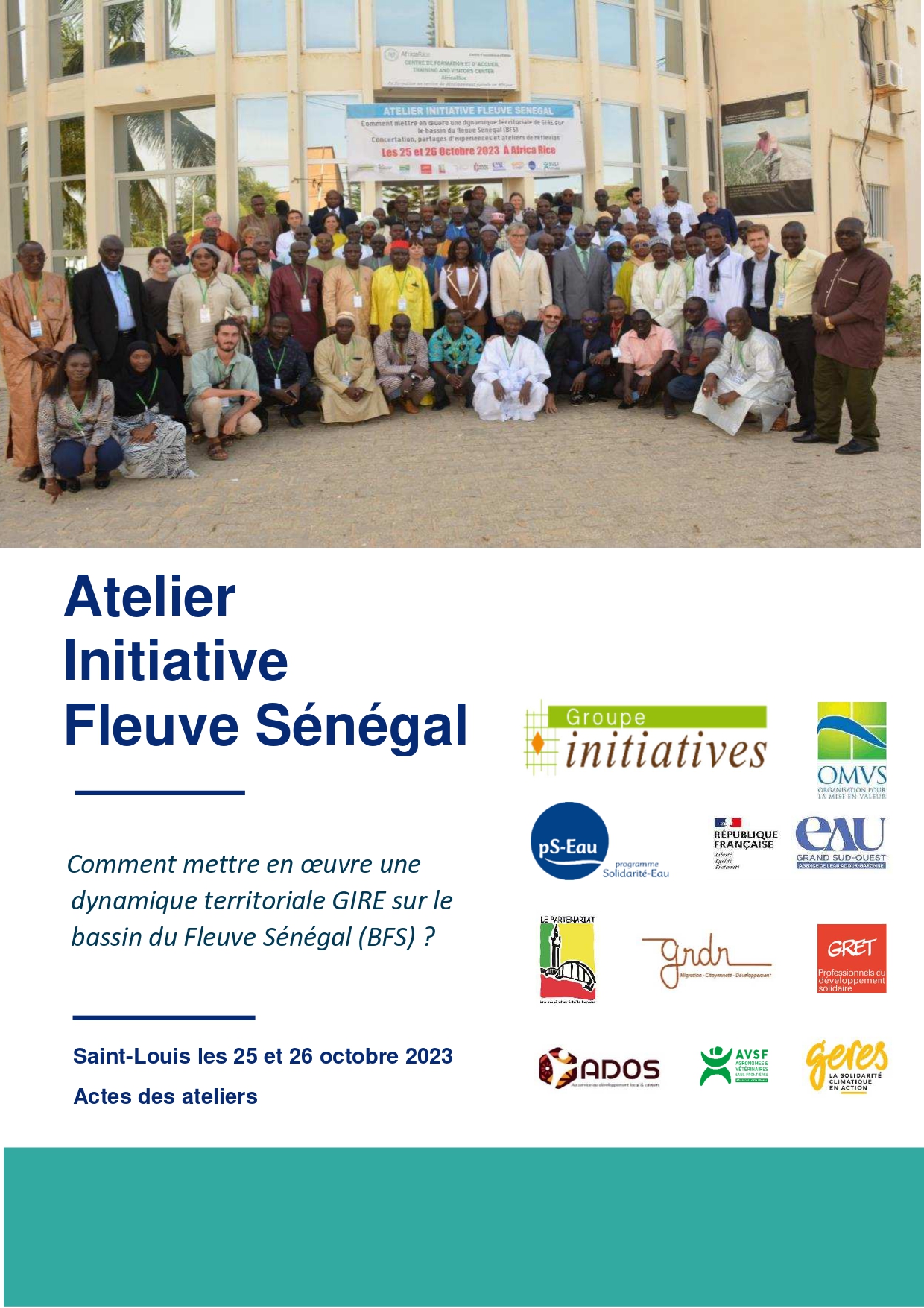 Atelier Initiative Fleuve Sénégal - Actes de l'atelier